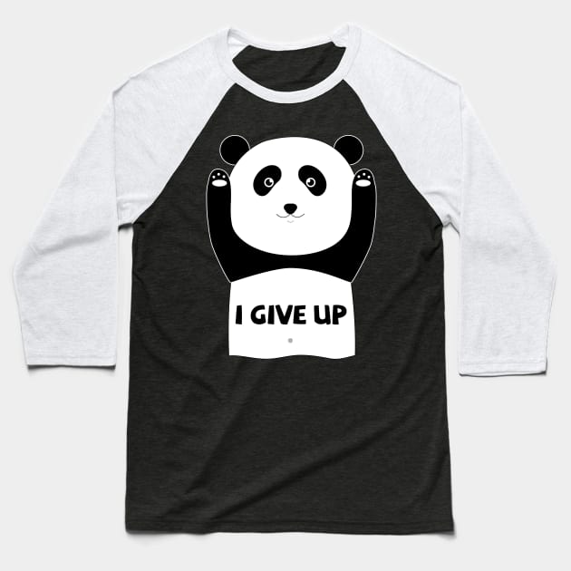 I give up funny panda Baseball T-Shirt by grafart